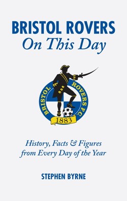 Bristol Rovers On This Day