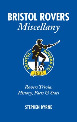 Bristol Rovers Miscellany
