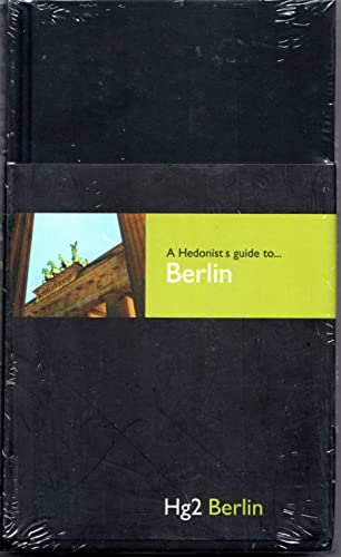 Hg2: A Hedonist's Guide to Berlin