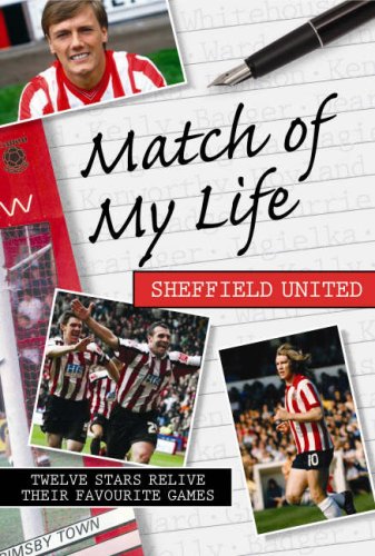 Match of My Life - Sheffield United