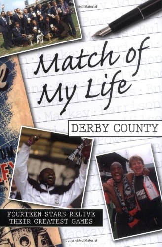 Match of My Life - Derby County