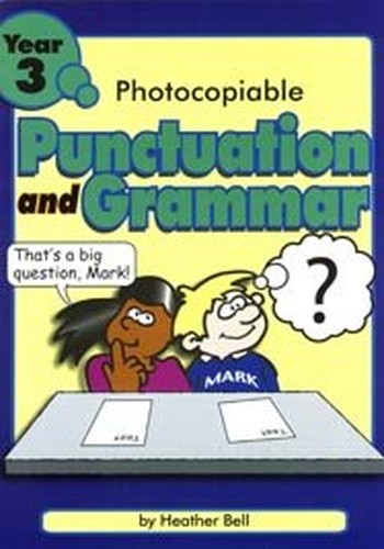 Photocopiable Punctuation and Grammar for Year 3