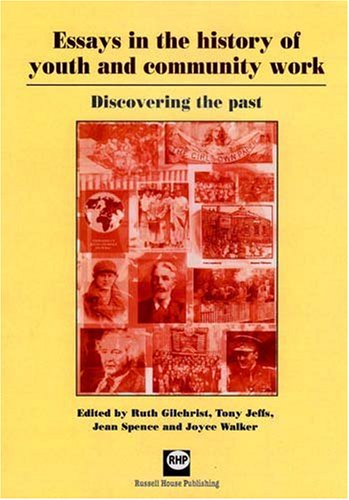 Essays in the History of Youth and Community Work