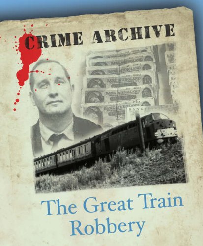 The Great Train Robbery