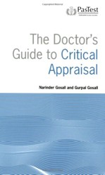 The Doctor's Guide to Critical Appraisal