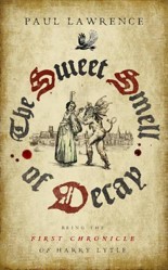 The Sweet Smell of Decay