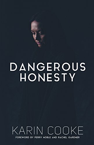 Dangerous Honesty