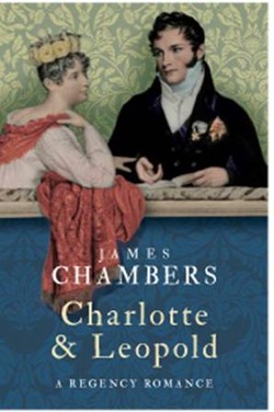 Charlotte & Leopold: a Regency Romance