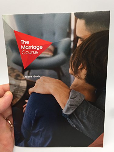 The Marriage Course Leaders Guide