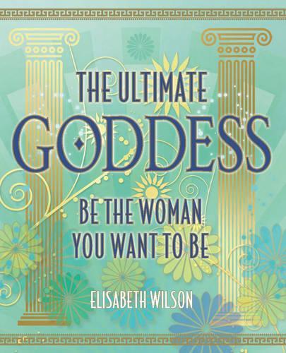 The Ultimate Goddess