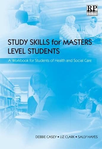 Study Skills for Masters Level Students