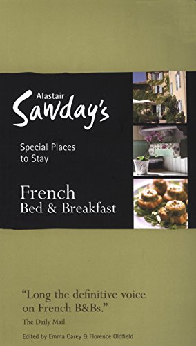 French Bed and Breakfast Special Places to Stay