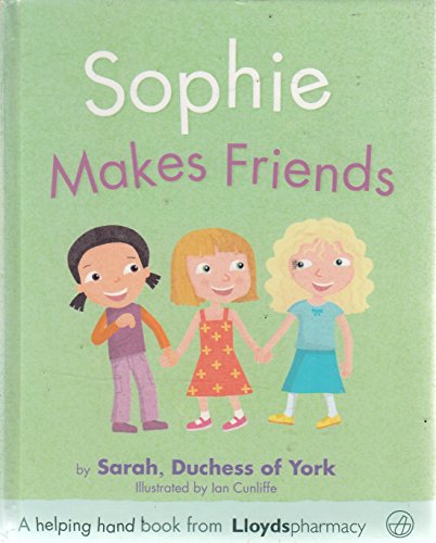 Sophie Makes Friends