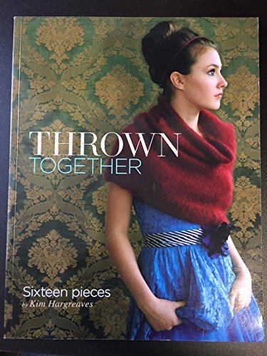 Thrown Together