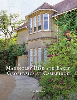 Madingley Rise and Early Geophysics at Cambridge