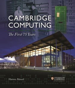 Cambridge Computing: The First 75 Years