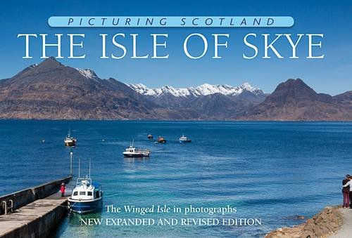 The Isle of Skye: Picturing Scotland
