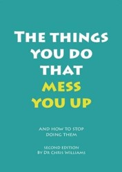 The Things You Do That Mess You Up