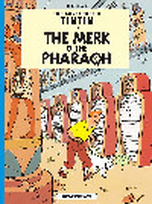 Tintin: The Merk o the Pharoah