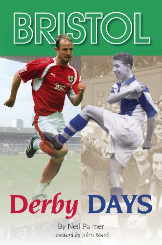 Bristol Derby Days