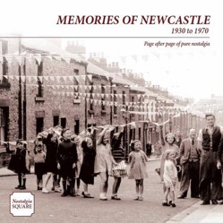Memories of Newcastle Upon Tyne
