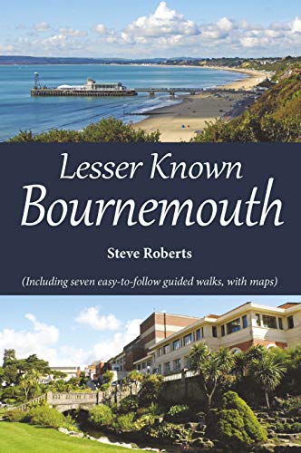Lesser Known Bournemouth
