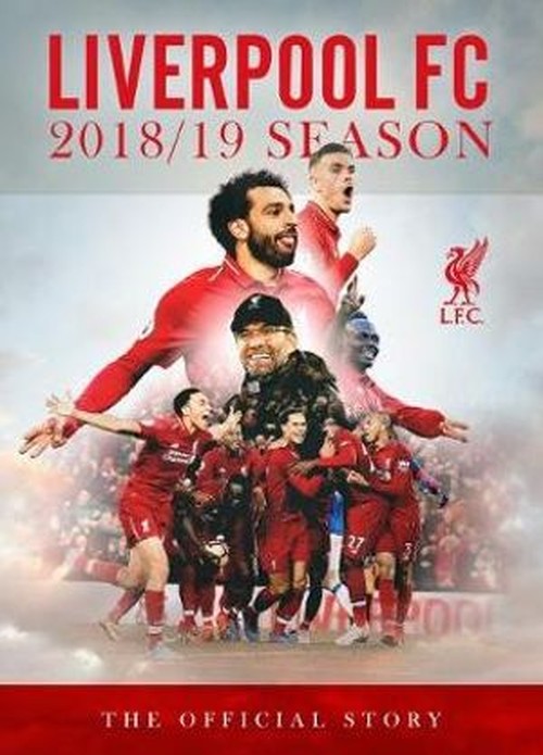 The The Official Story of Liverpool's Season 2018-2019