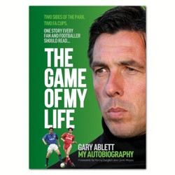 The Game of My Life Gary Ablett  -  My Story