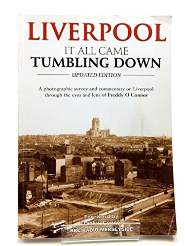 Liverpool it All Came Tumbling Down
