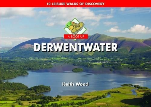 A Boot Up Derwentwater