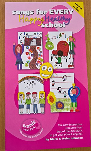 Songs for Every Happy, Healthy School