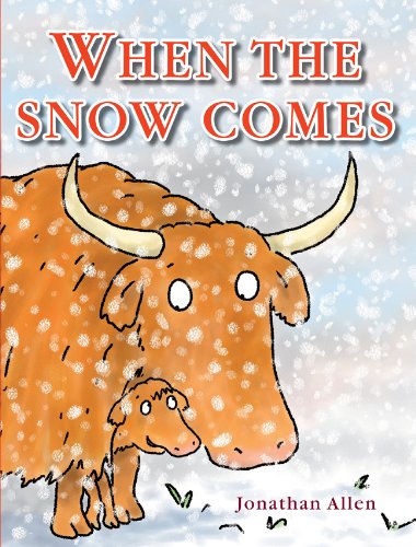 When the Snow Comes