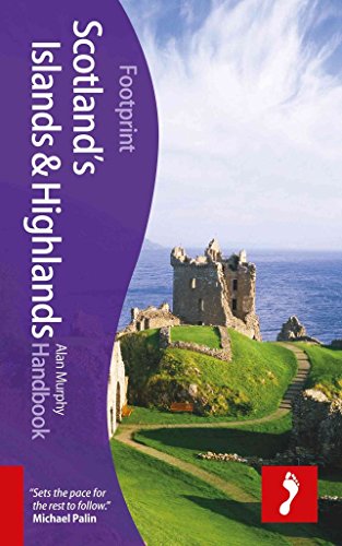 Scotland Highlands & Islands Footprint Handbook