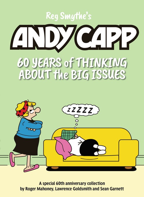 Andy Capp: 60 Years of Thinking About The Big Issues