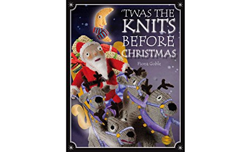 'Twas the Knits Before Christmas