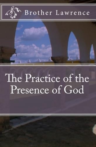 The Practice of the Presence of God