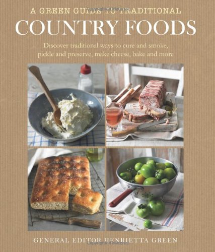 Green Guide to Traditional Country Foods