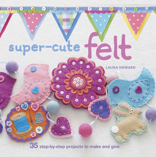 Super-Cute Felt