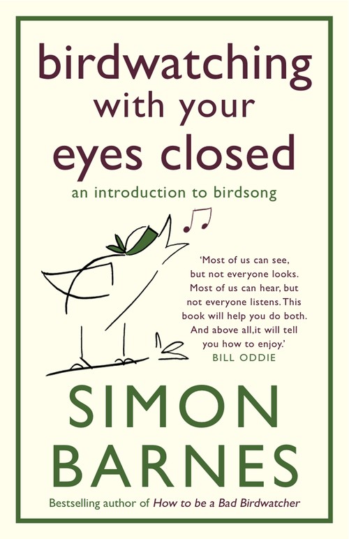 Birdwatching with Your Eyes Closed