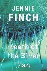 Death of the Elver Man (Alex Hastings 1)
