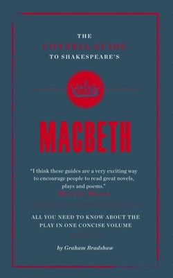 The Connell Guide To Shakespeare's Macbeth