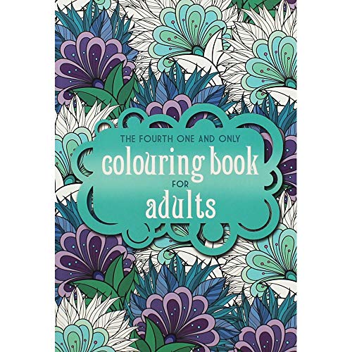 The Fourth One and Only Coloring Book for Adults