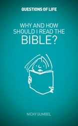 Why and How Should I Read the Bible?