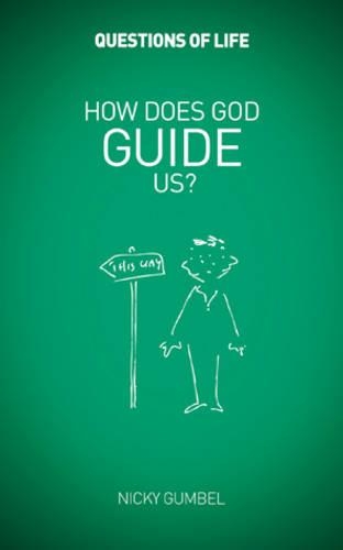 How Does God Guide Us?