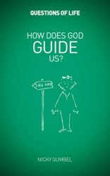 How Does God Guide Us?
