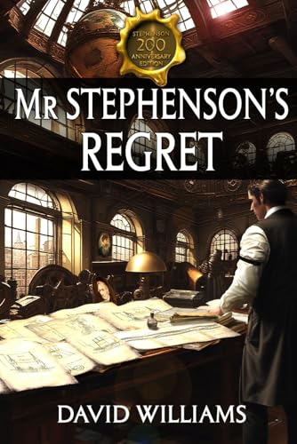 Mr Stephenson's Regret