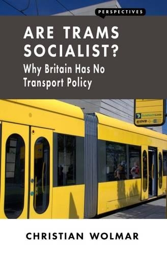 Are Trams Socialist?