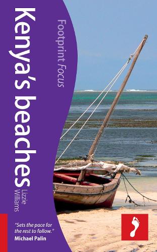 Kenya's Beaches Footprint Focus Guide