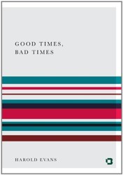 Good Times, Bad Times