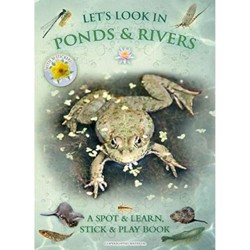 Let's Look in Ponds & Rivers